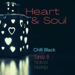 cover: Chilli Black|Sandy B|Ntokozo|Masinga - Heart & Soul (Main Vocal Mix)