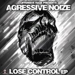 cover: Agressive Noize - Lose Control