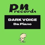 cover: Dark Voice - Da Piano