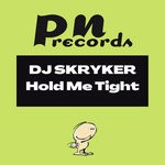 cover: Dj Skryker - Hold Me Tight