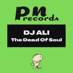 cover: Dj Ali - The Dead Of Soul