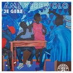 cover: Ami Yerewolo - Je Gere