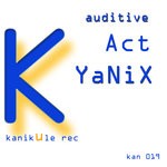 cover: Yanix - Auditive Act