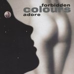 cover: Forbidden Colours - Adore