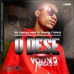 cover: Dj Harrycane|Young Prince - O Dese