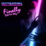 cover: Outrunner - Finally (Tell Me Why)