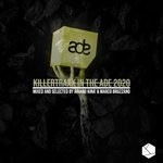 cover: Ariano Kina|Marco Bruzzano|Various - Killertraxx In The Ade 2020