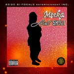 cover: Meeka - Aint Shit (Explicit)