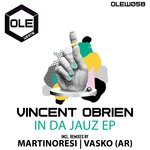 cover: Vincent Obrien - In Da Jauz EP