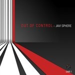 cover: Javi Sphere - Out Of Control