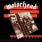 cover: Motorhead - On Parole (Expanded & Remastered)