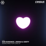 cover: Dan Guidance|Geety|Joshua Dnb - Searching For Love EP