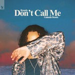 cover: Brando - Don't Call Me (Galantis Extended Remix)