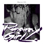 cover: Maria Iii. - Runaway Girl (Radio Edit)