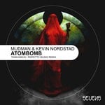 cover: Kevin Nordstad|Mudman - Atombomb EP