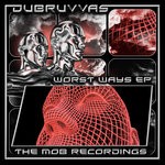 cover: Dubruvvas - Worst Ways