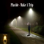 cover: Placide - Make A Trip