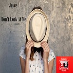 cover: Joyce - Don't Look At Me