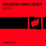 cover: Dresden|Ferry Corsten|Gabriel - I Am You