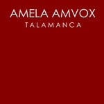 cover: Amela Amvox - Talamanca