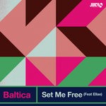 cover: Baltica|Ellae - Set Me Free