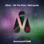 cover: 2sher - Hit The Flow / Metropolis