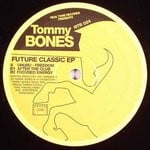 cover: Tommy Bones - Future Classic EP