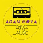 cover: Adam Nova - Dance To The Music