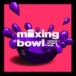 cover: Various - Mixing Bowl Vol 1