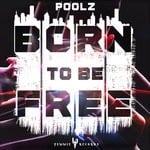 cover: Poolz (au) - Born To Be Free