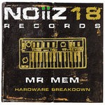 cover: Mr Mem - Hardware Breakdown