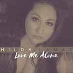 cover: Hilda Lamas - Love Me Alone