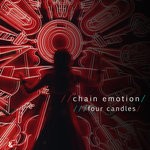 cover: Four Candles - Chain Emotion