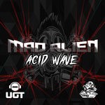 cover: Mad Alien - Acid Wave