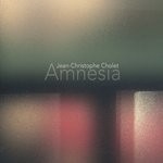 cover: Jean-christophe Cholet - Amnesia