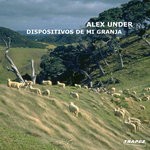 cover: Alex Under - Dispositivos De Mi Granja