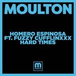 cover: Fuzzy Cufflinxxx|Homero Espinosa - Hard Times