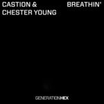 cover: Castion|Chester Young - Breathin'