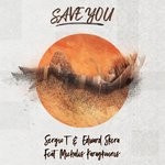 cover: Edward Skera|Michael Karagounis|Sergio T - Save You