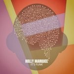 cover: Holly Marquee - It's Funk