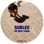 cover: Sublee - WE MEET AGAIN