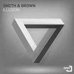 cover: Smith & Brown - Illusion