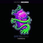 cover: Fumanchu - Off Techno