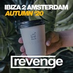 cover: Various - Ibiza 2 Amsterdam Autumn '20