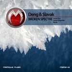 cover: Deng & Slavak - Broken Spectre