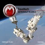 cover: Traveltech - Astronaut In Space