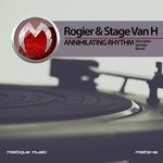 cover: Rogier|Stage Van H - Annihilating Rhythm