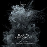 cover: Bluntac - Neurotic EP