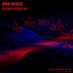 cover: Ryan Patrick - Follow Me