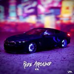 cover: K3l - Ride Around (Explicit)